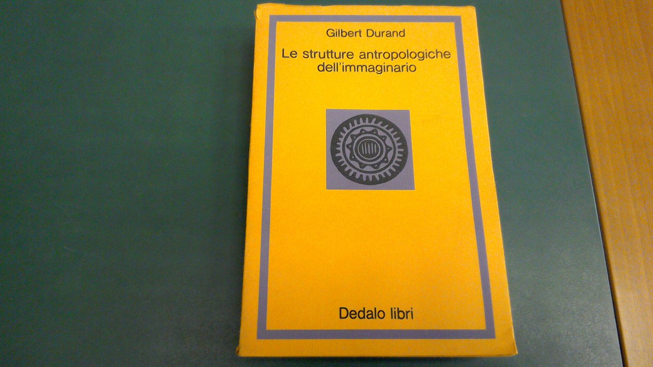 Le strutture antropologiche dell'immaginario