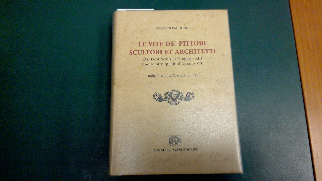 Le vite de' pittori scultori et architetti - dal pontificato …