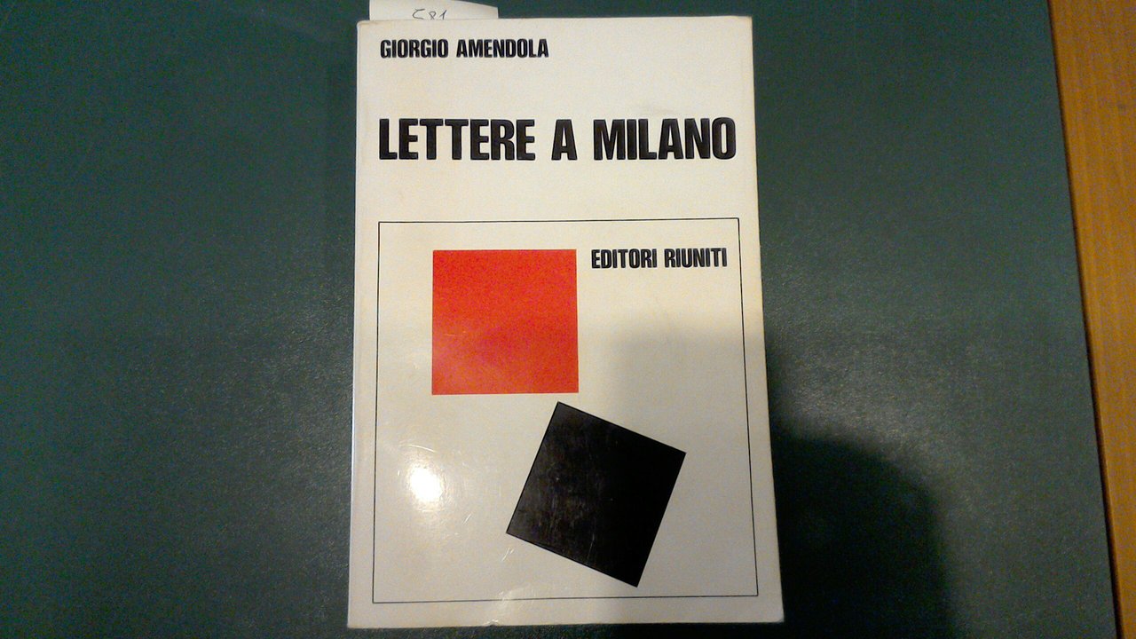 Lettere a Milano 1939 - 1945