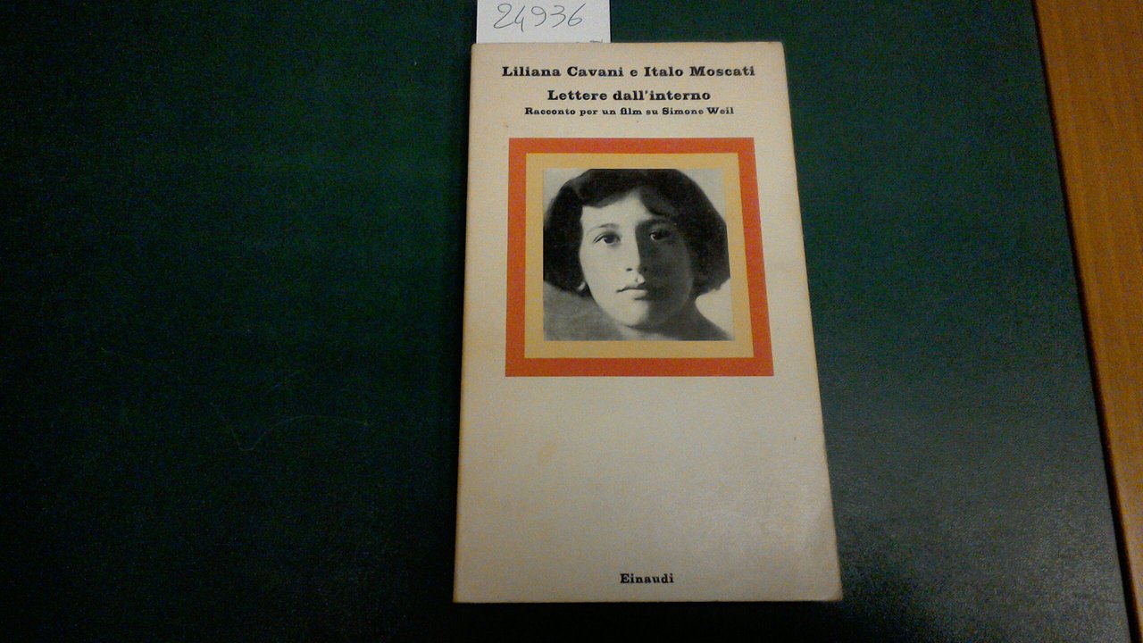 Lettere dall'interno - racconto per un film su Simone Weil