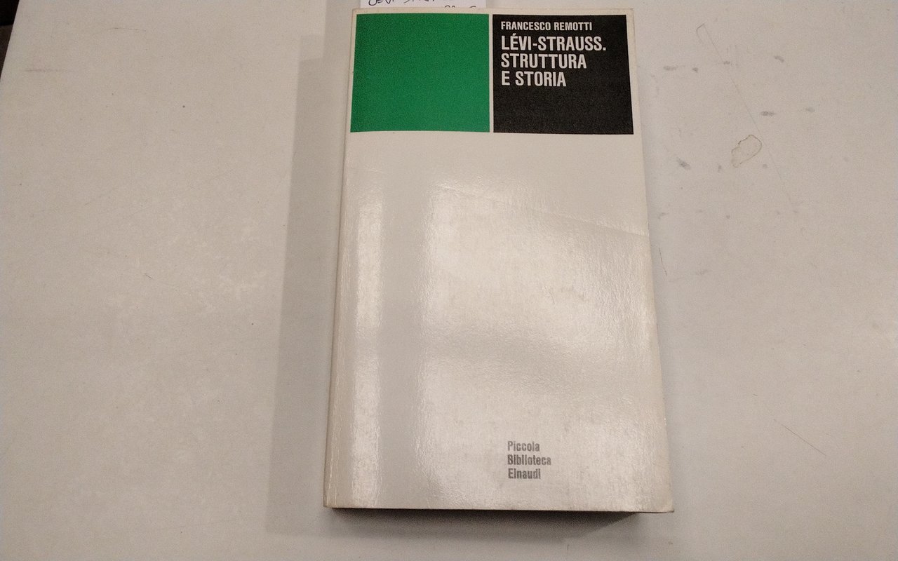 Levi Strauss. Struttura e storia | Immagine principale