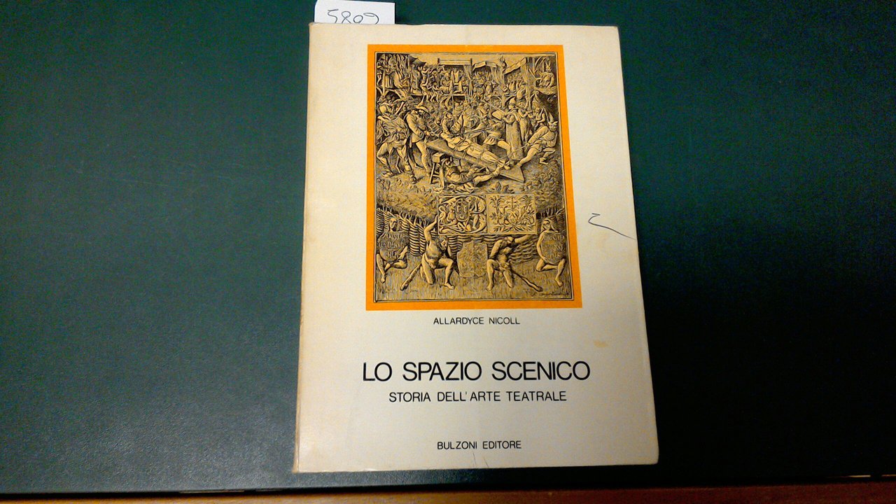 Lo spazio scenico - storia dell'arte teatrale