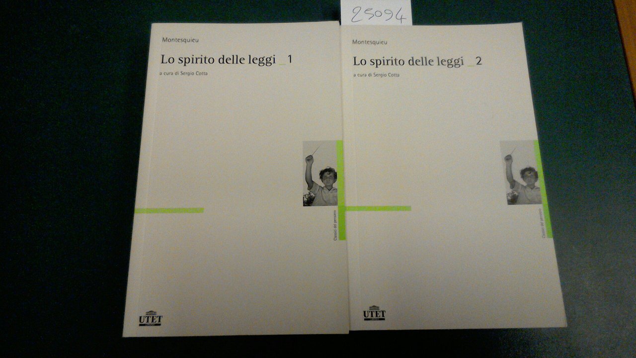 Lo spirito delle leggi ( 2 volumi )