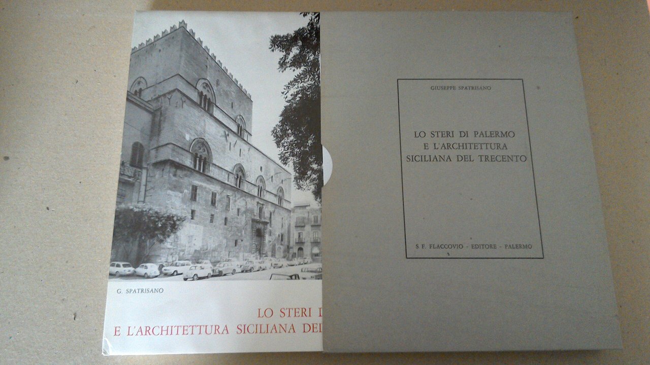 Lo Steri di Palermo e l'architettura siciliana del Trecento