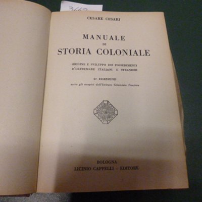 Manuale di storia coloniale - origine e sviluppo dei possedimenti …