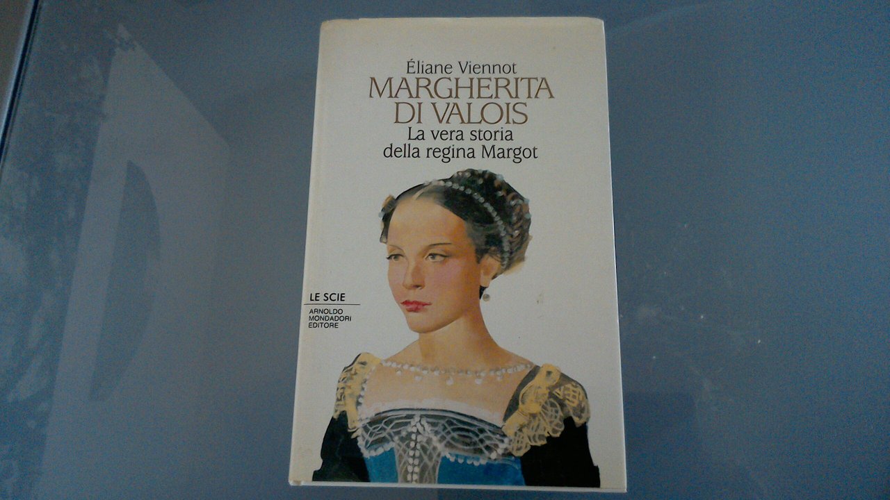 Margherita di Valois - la vera storia della Regina Margot