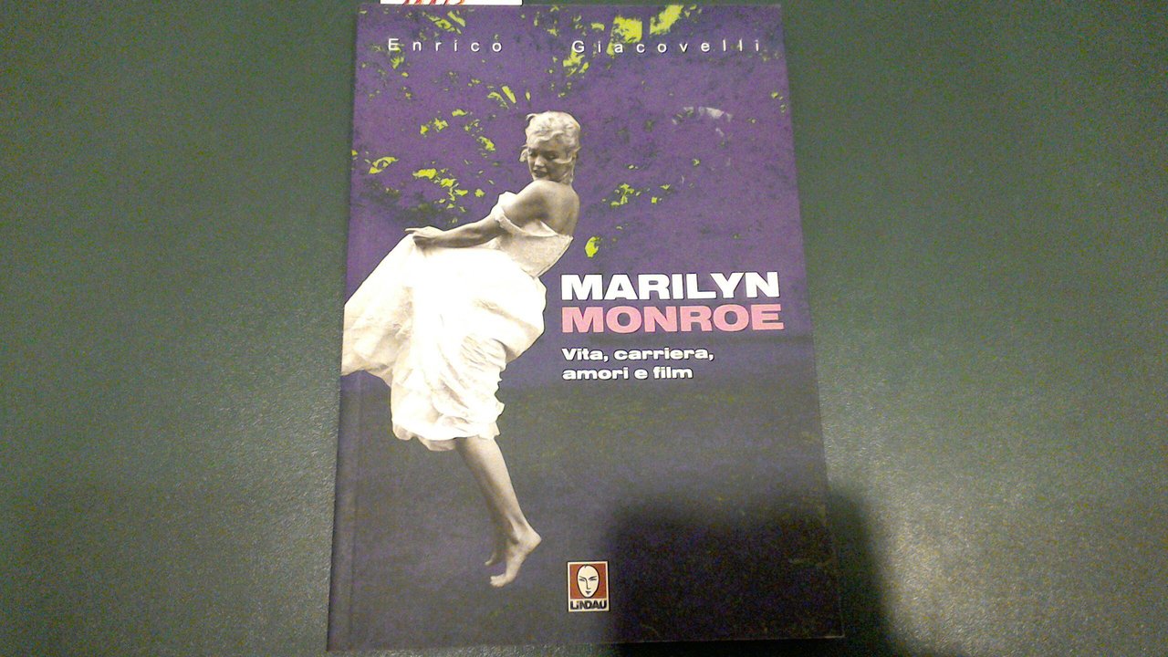 Marilyn Monroe - vita, carriera, amori e film