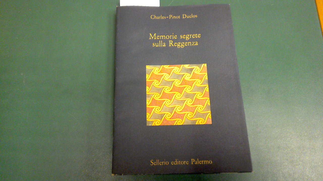 Memorie segrete sulla Reggenza