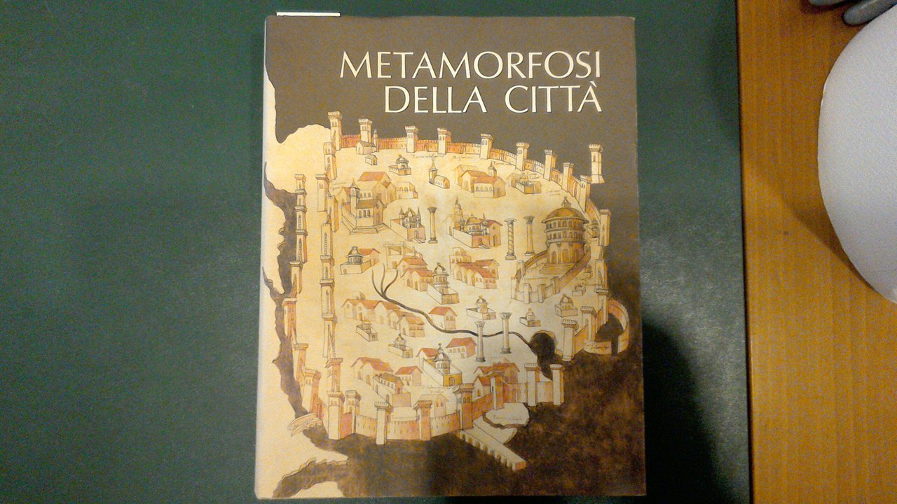 Metamorfosi della città