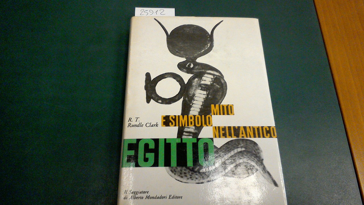 Mito e simbolo nell'antico Egitto