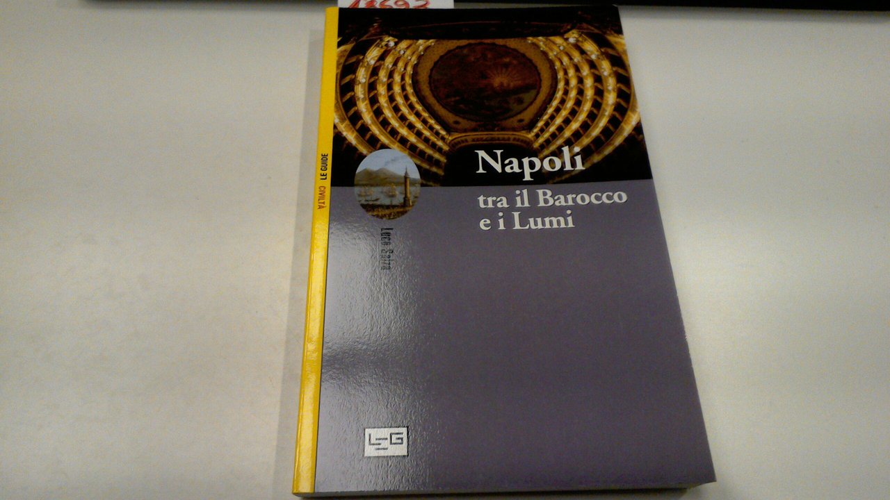 Napoli tra il Barocco e i Lumi