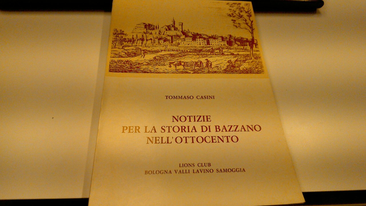 Notizie per la storia di Bazzano nell'Ottocento
