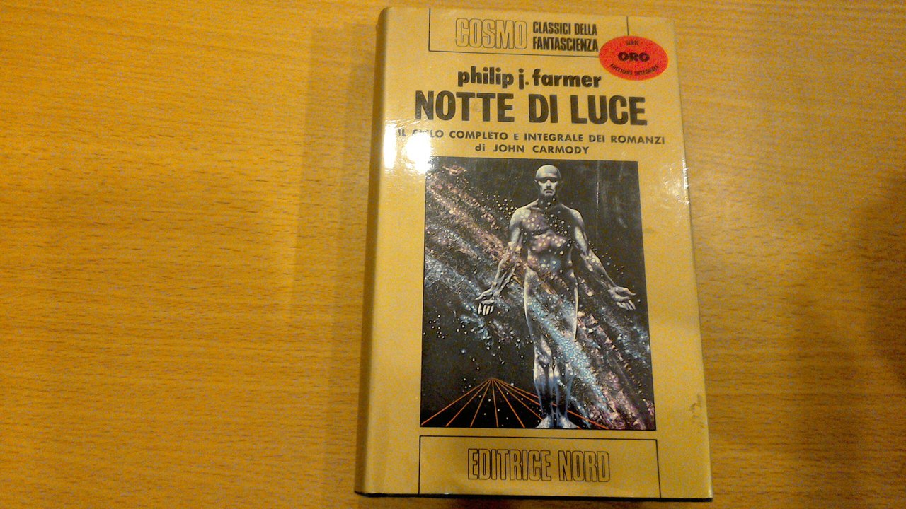 Notte di luce - il ciclo completo e integrale dei …