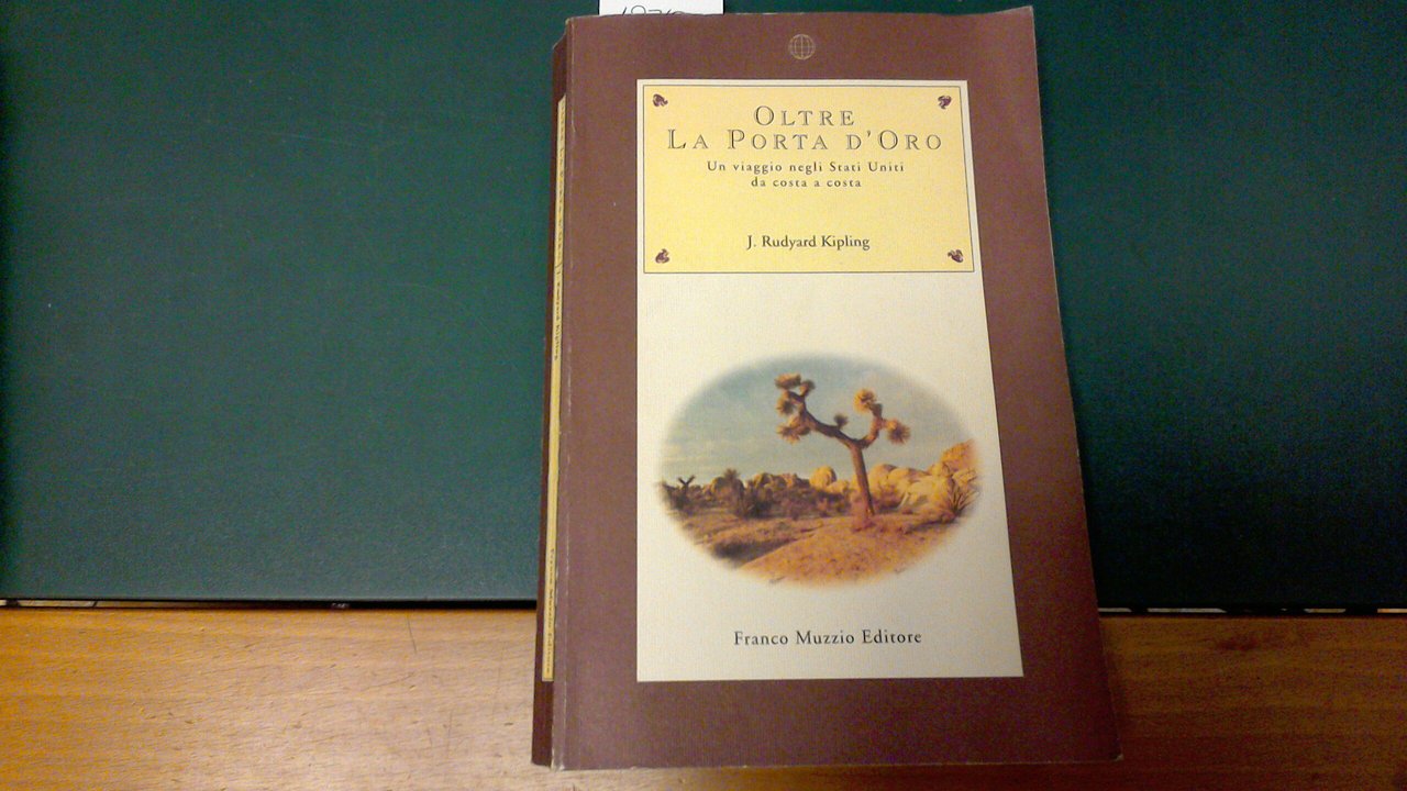Oltre la porta d'oro - un viaggio negli Stati Uniti …