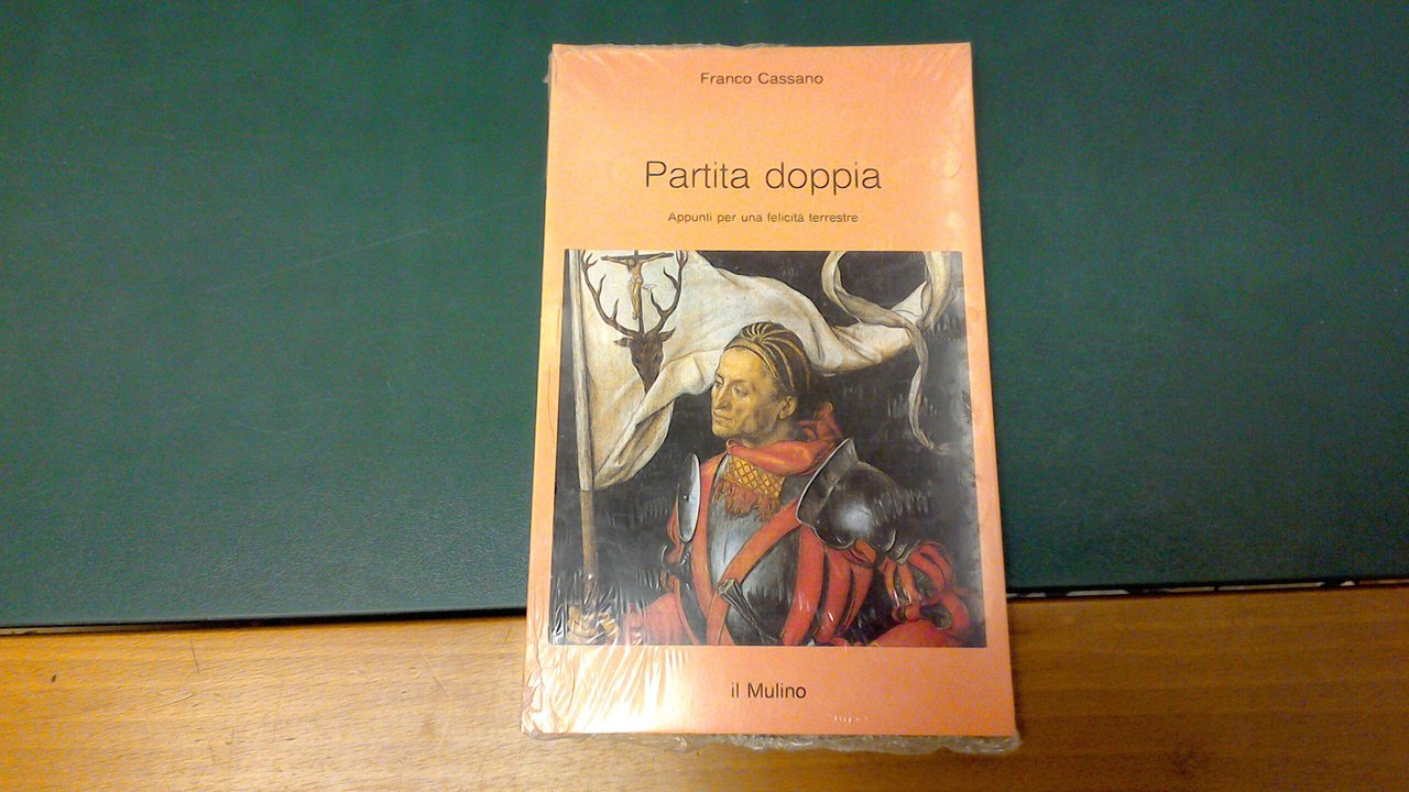 Partita doppia - appunti per una felicità terrestre