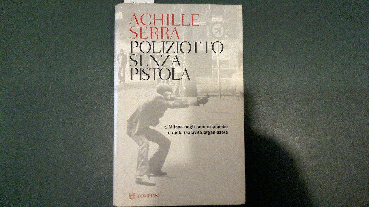 Poliziotto senza pistola
