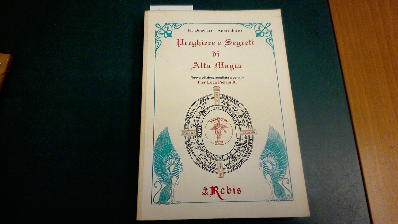 Preghiere e Segreti di Alta Magia