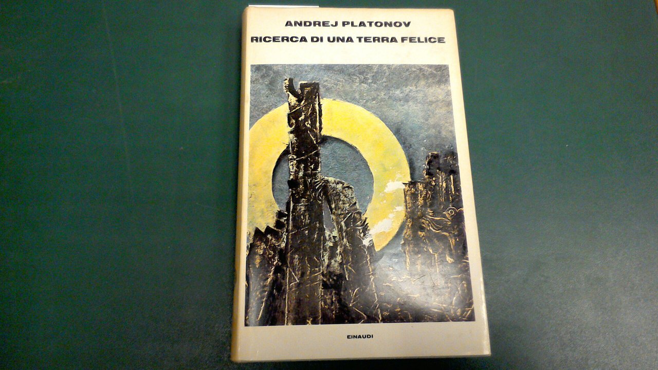 Ricerca di una terra felice