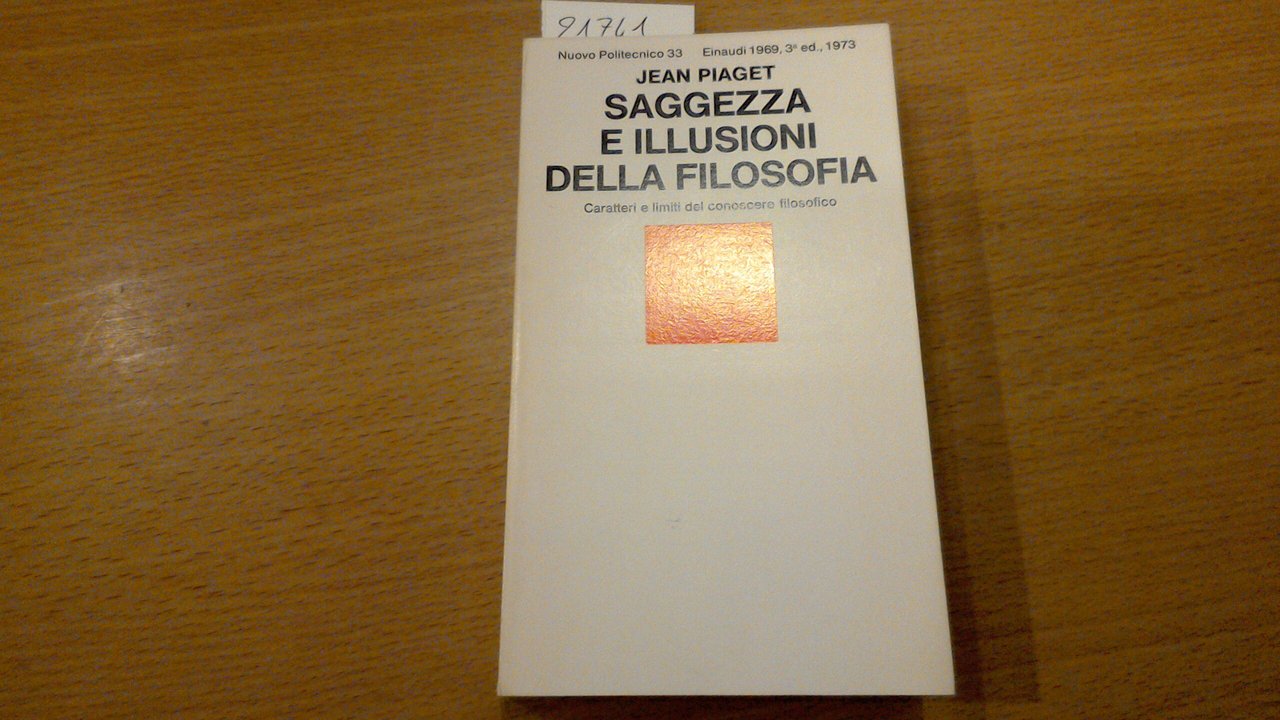 Saggezza e illusioni della filosofia - caratteri e limiti del …