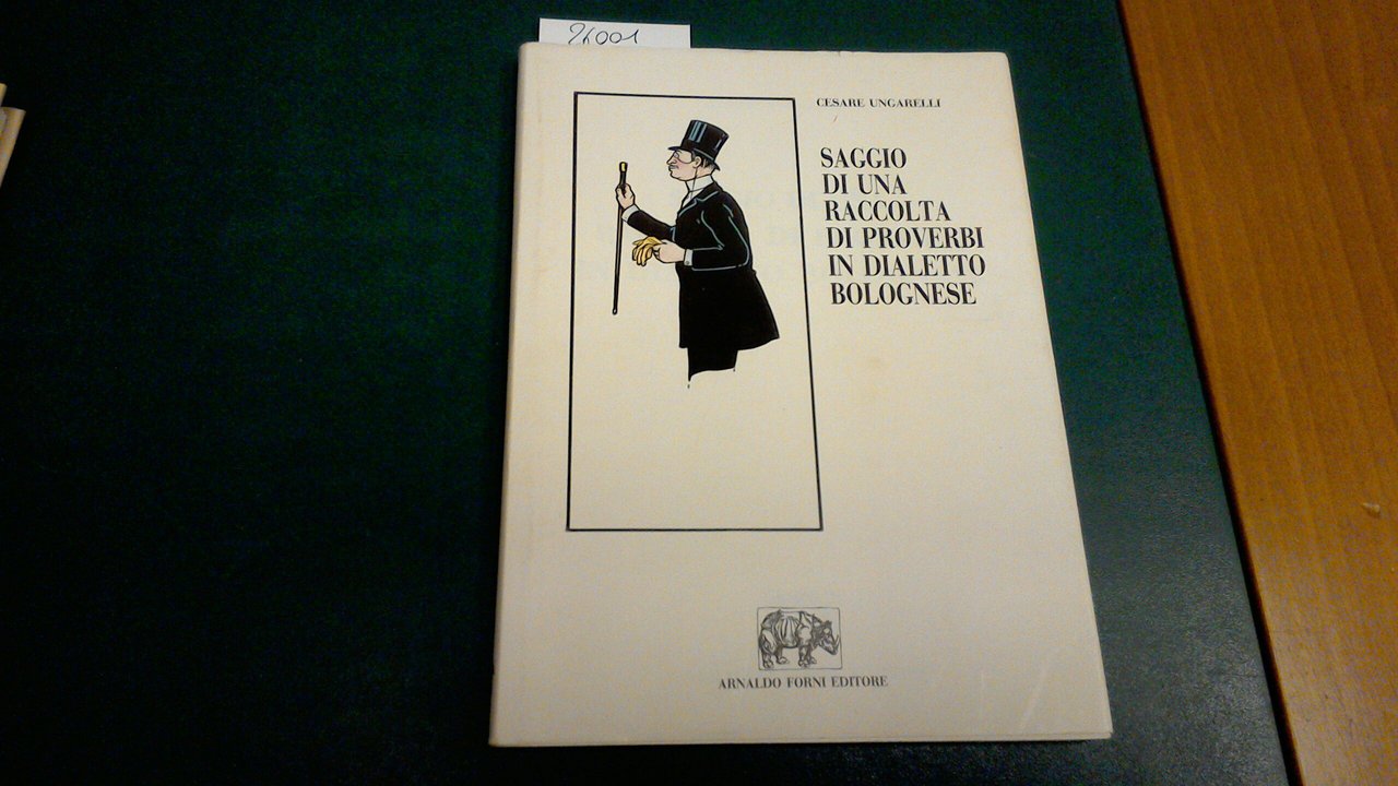 Saggio di una raccolta di proverbi in dialetto bolognese