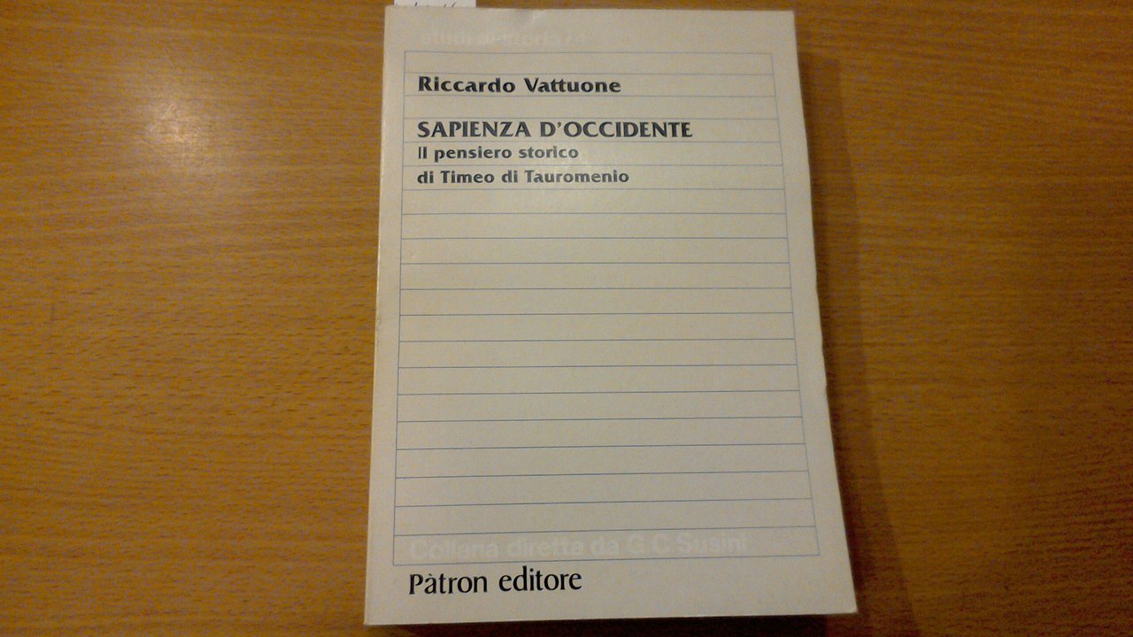 Sapienza d'Occidente - il pensiero storico di Timeo di Tauromenio