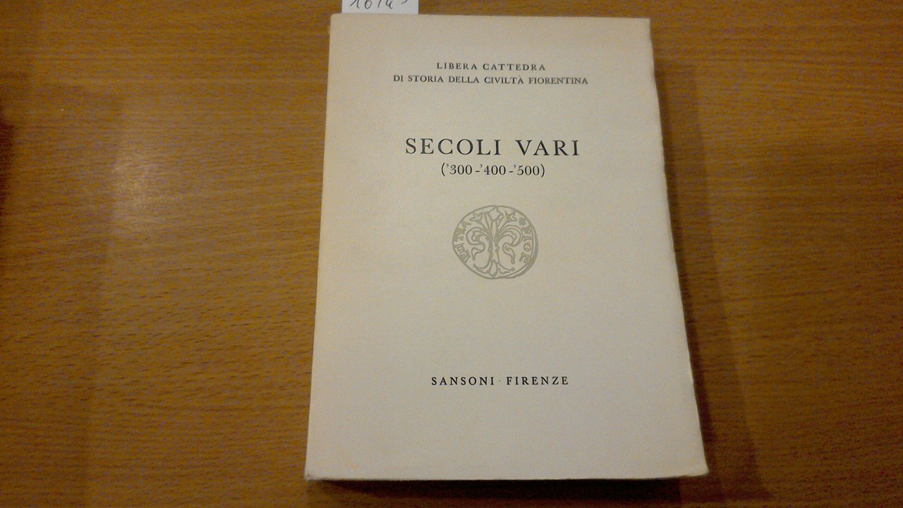 Secoli vari ( '300 - '400 '500 )