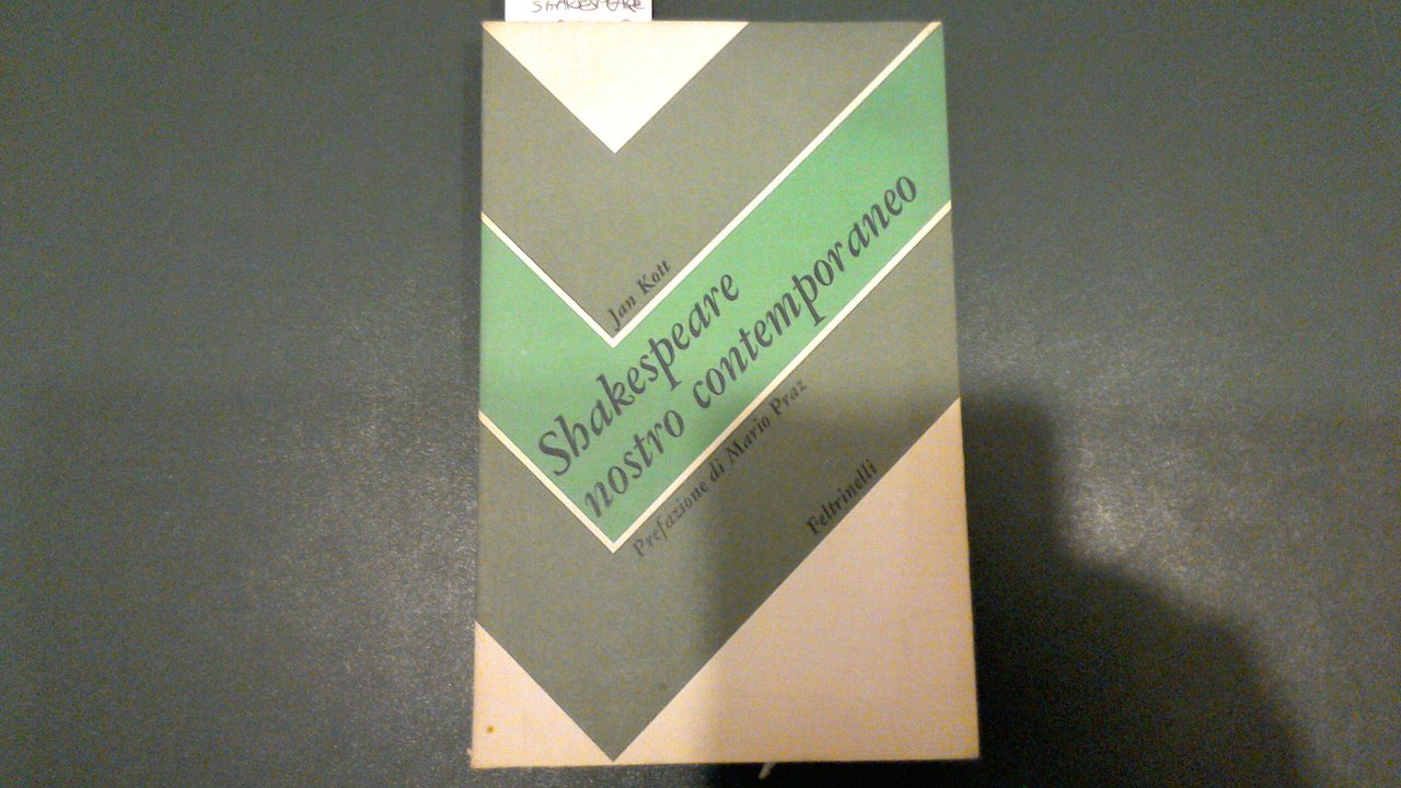 Shakespeare nostro contemporaneo