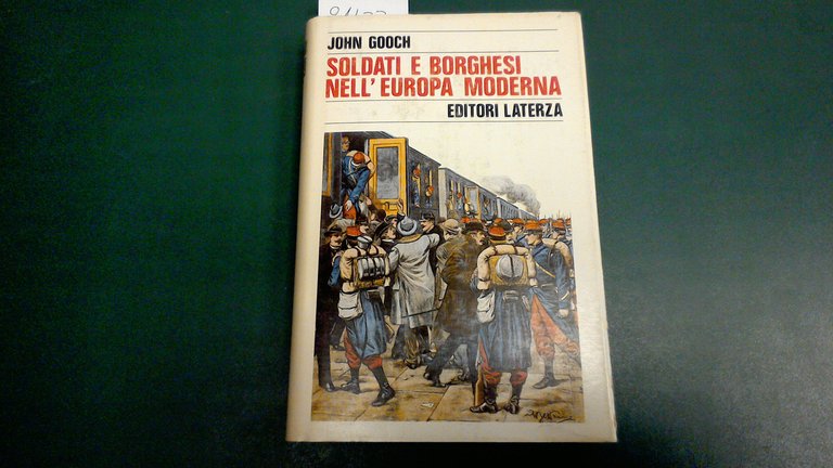 Soldati e borghesi nell'Europa moderna