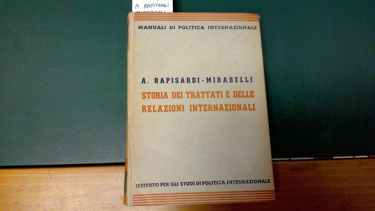 Storia dei trattati e delle relazioni internazionali