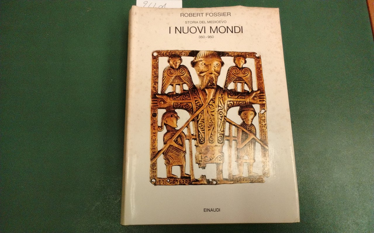 Storia del Medioevo - volume 1 - I nuovi mondi …