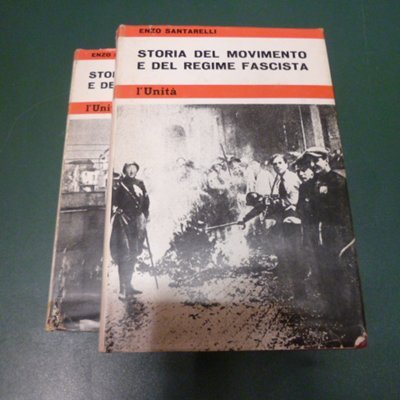 Storia del movimento e del regime fascista ( 2 volumi …