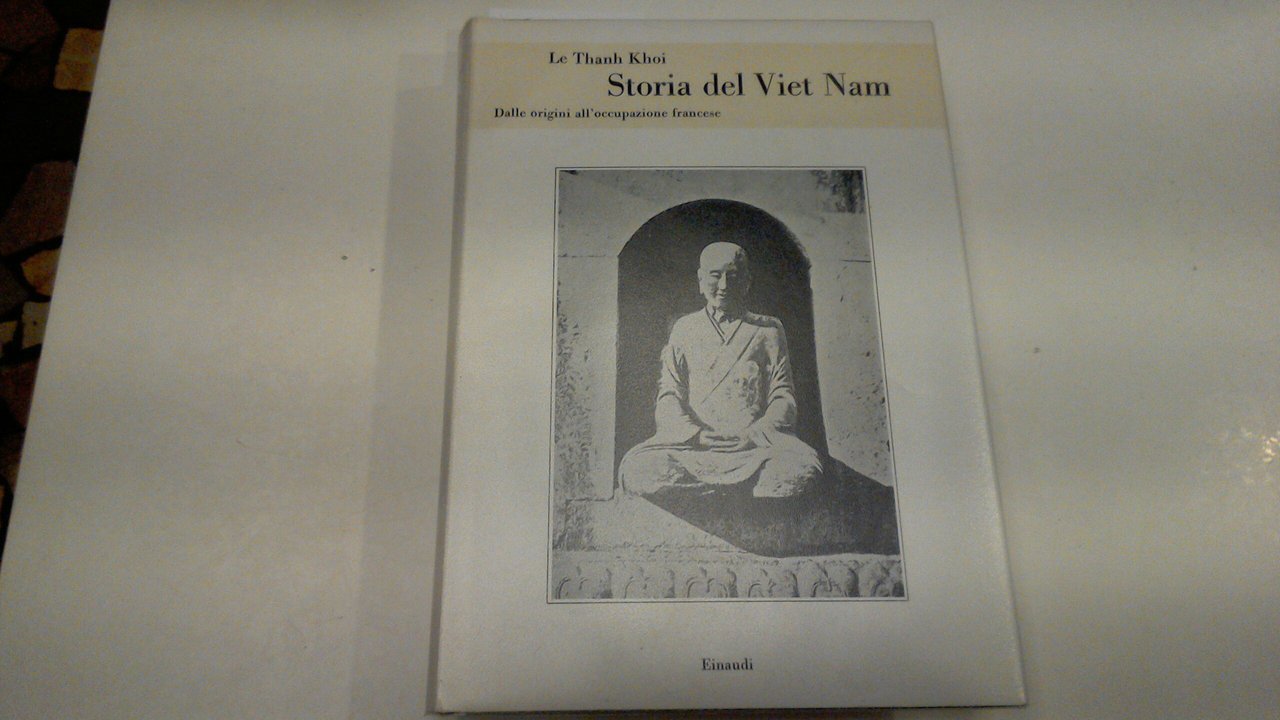 Storia del Viet Nam - dalle origini all'occupazione francese