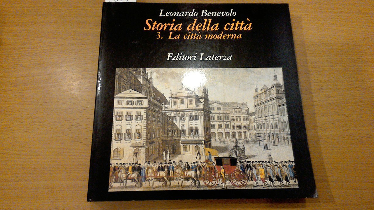 Storia della città 3. La città moderna