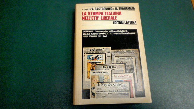 Storia della stampa italiana - la stampa italiana nell'età liberale