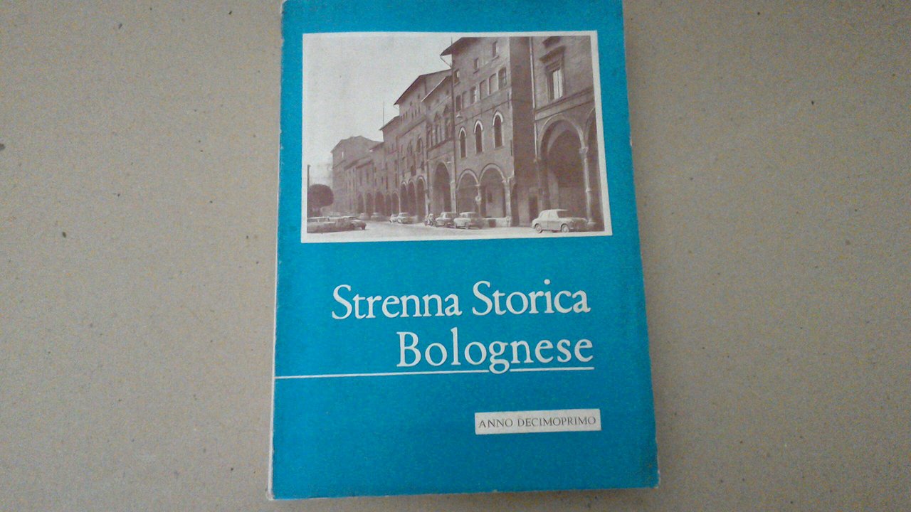 Strenna storica bolognese 1961