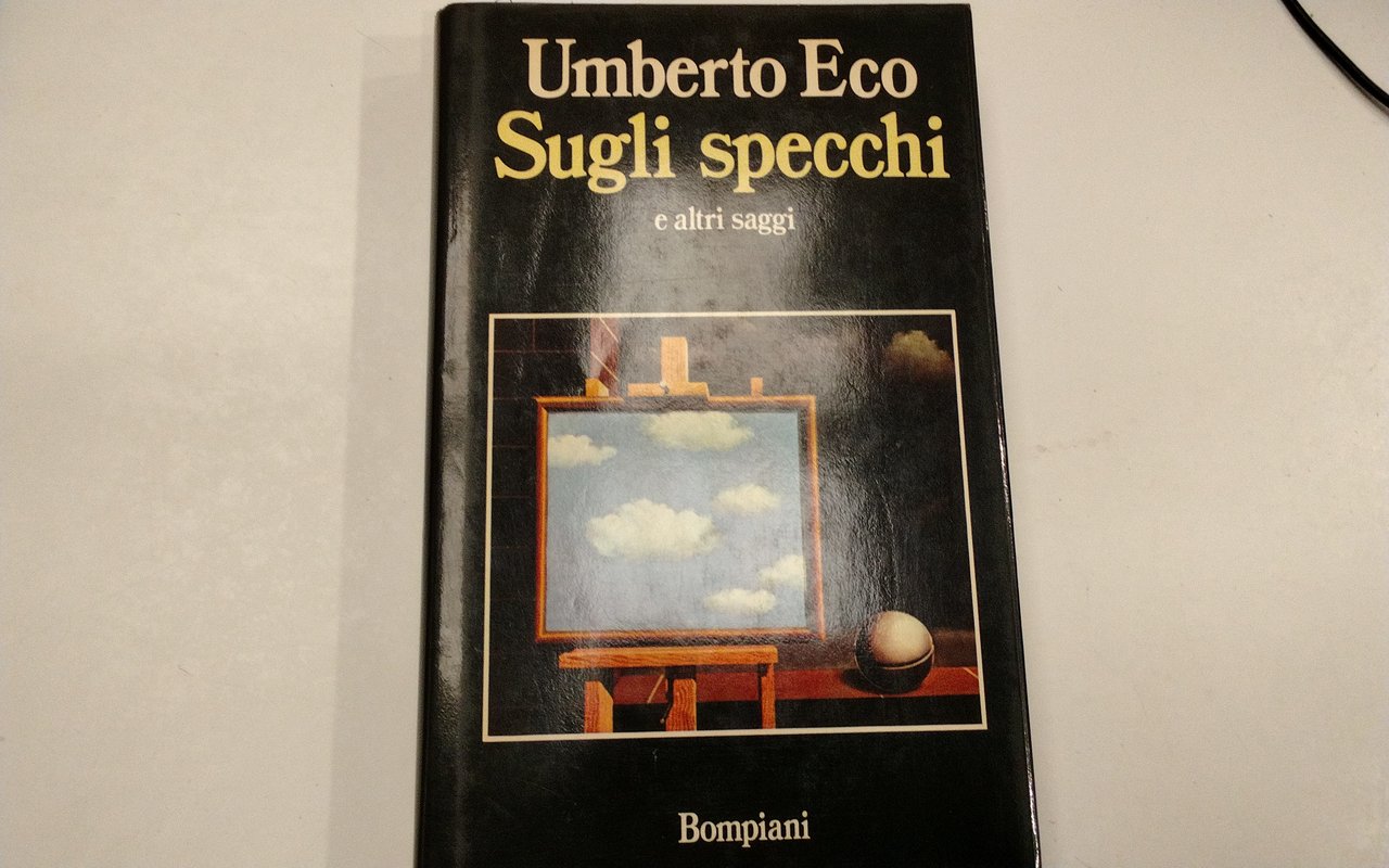 Sugli specchi e altri saggi