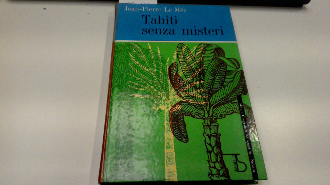 Tahiti senza misteri