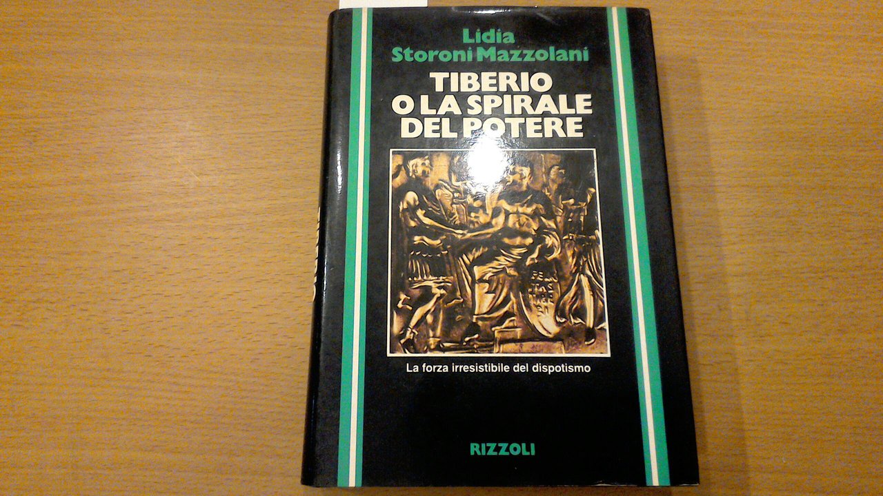 Tiberio o la spirale del potere