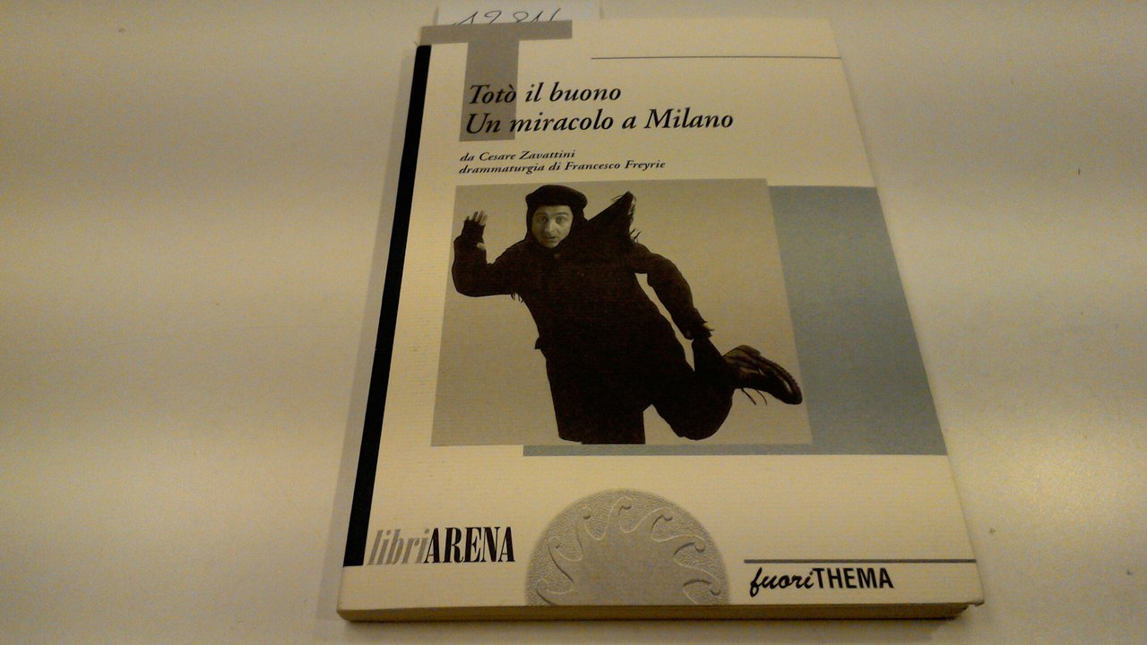 Totò il buono - un miracolo a Milano