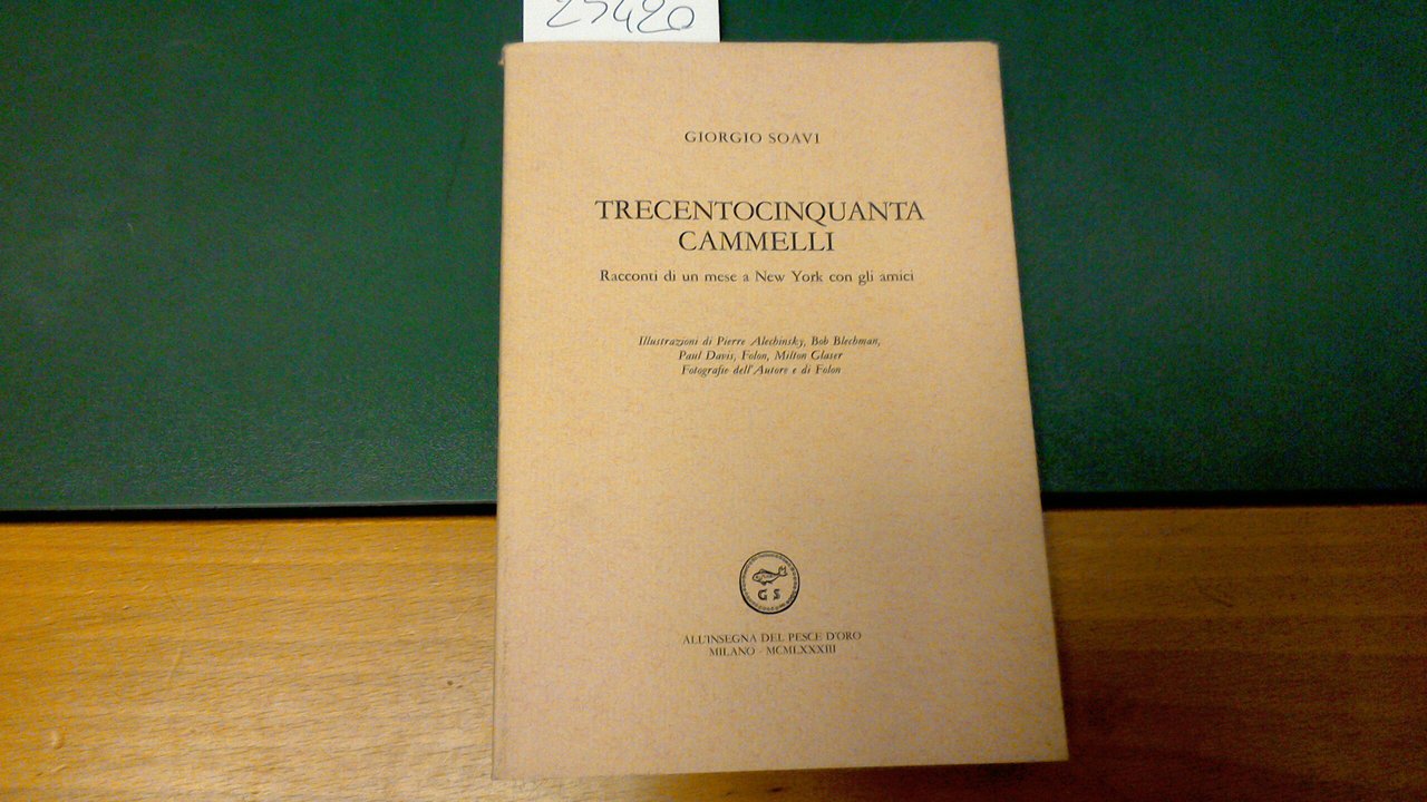 Trecentocinquanta cammelli