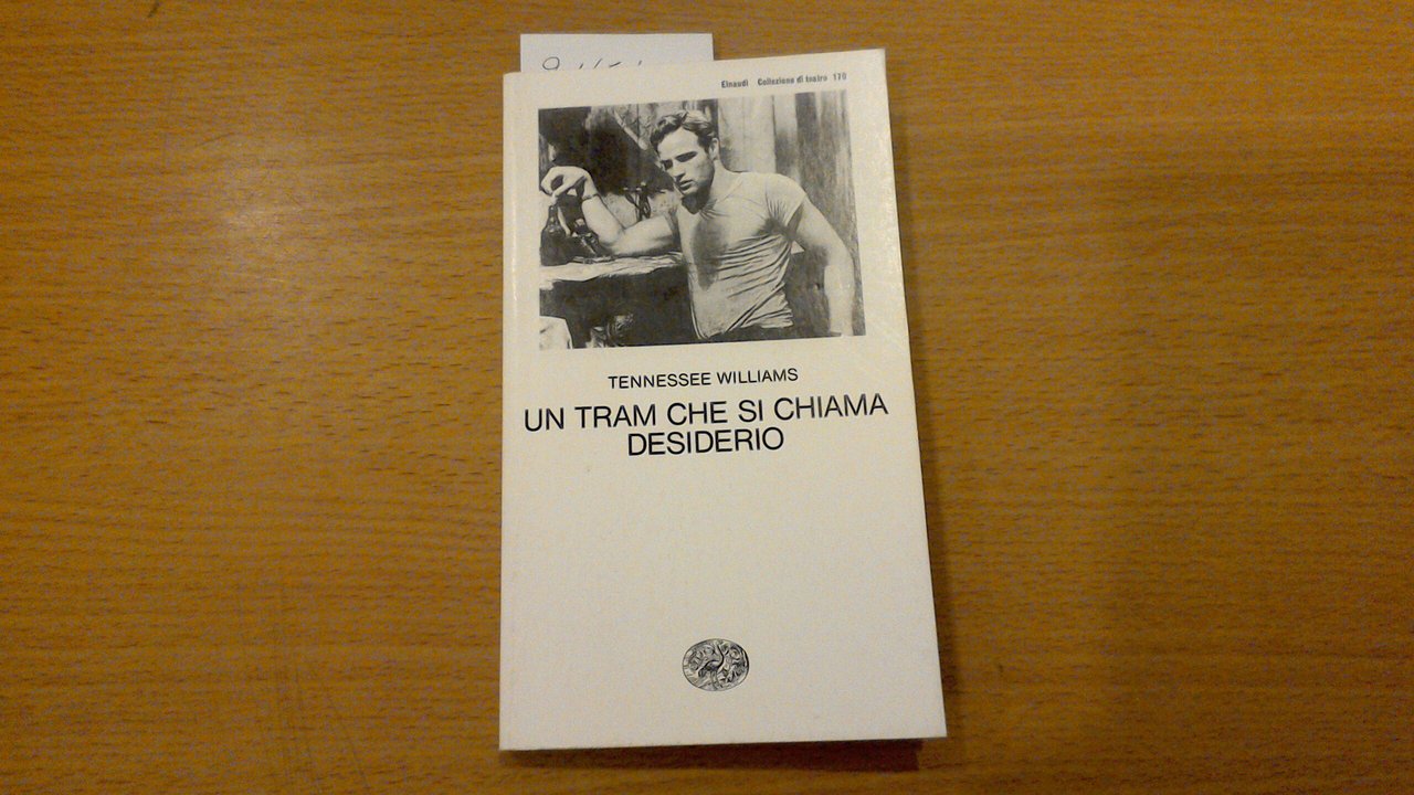 Un tram che si chiama desiderio
