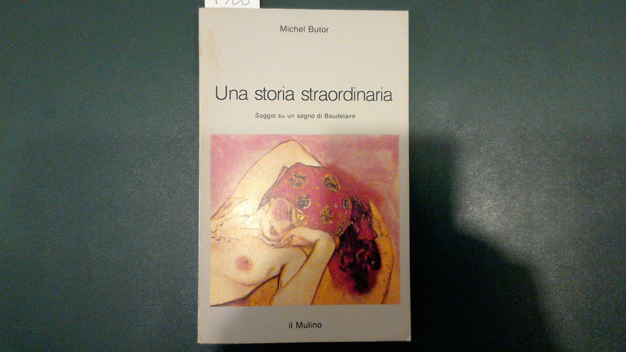 Una storia straordinaria - saggio su un sogno di Baudelaire