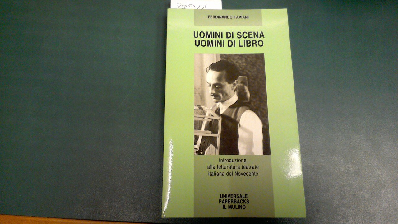 Uomini di scena, uomini di libro