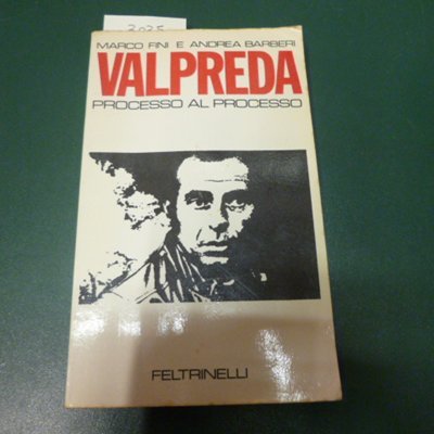 Valpreda - processo al processo