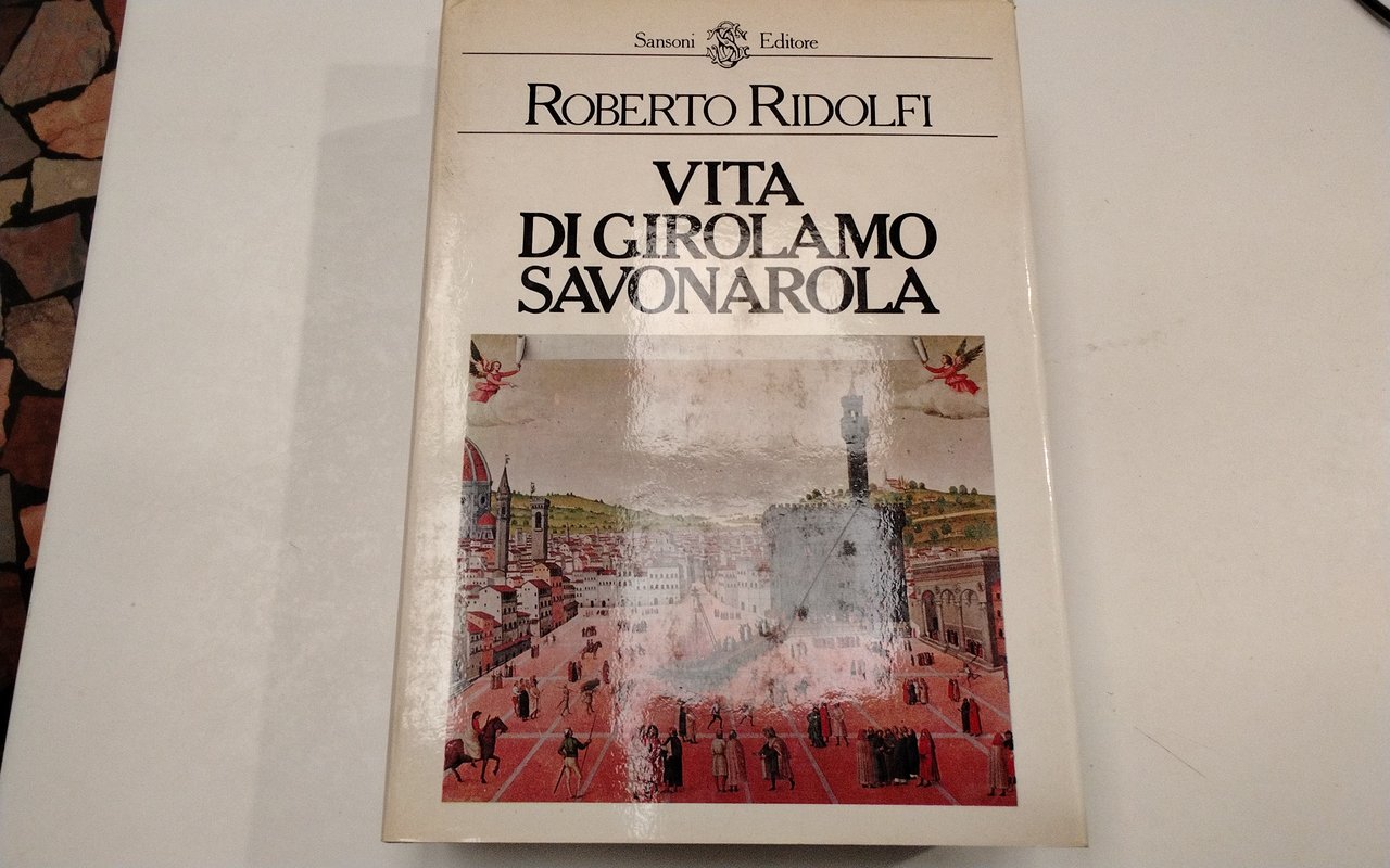Vita di Girolamo Savonarola