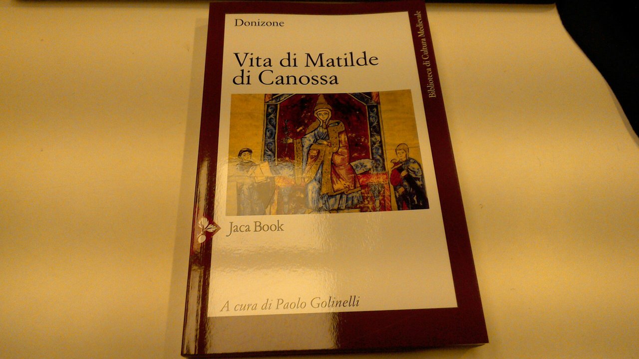 Vita di Matilde di Canossa