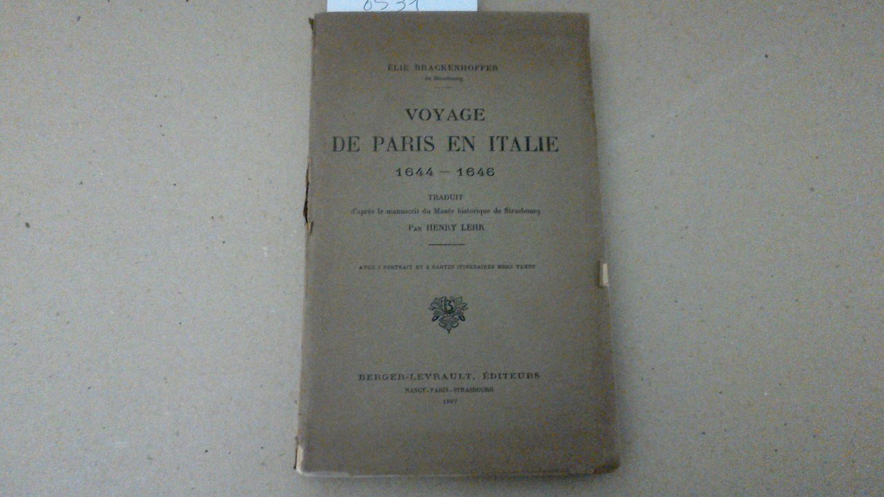 Voyage de Paris en Italie 1644-1646