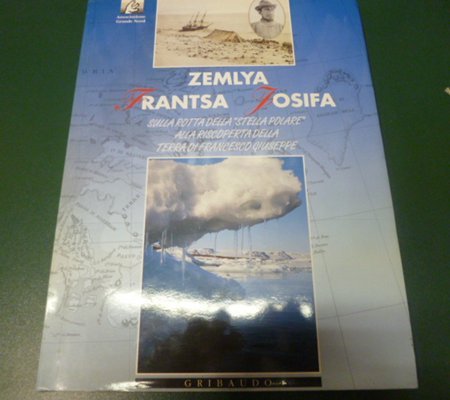 Zemlya Frantsa Josifa - sulla rotta della "Stella Polare" alla …