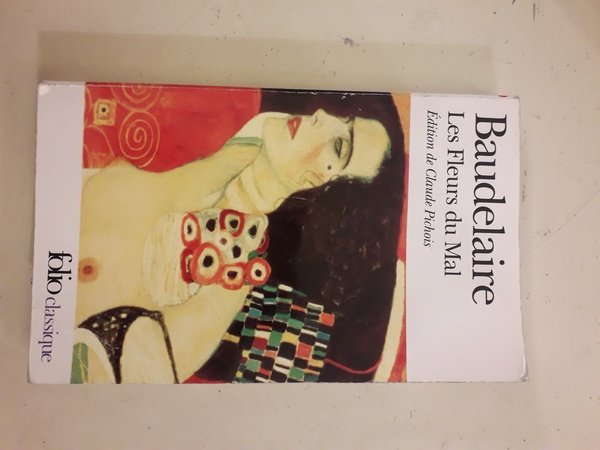 LES FLEURS DU MAL. EDITION DE CLAUDE PCHOIS