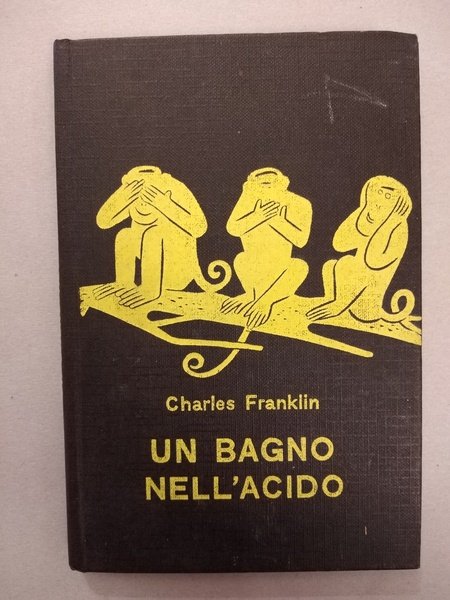 UN BAGNO NELL'ACIDO